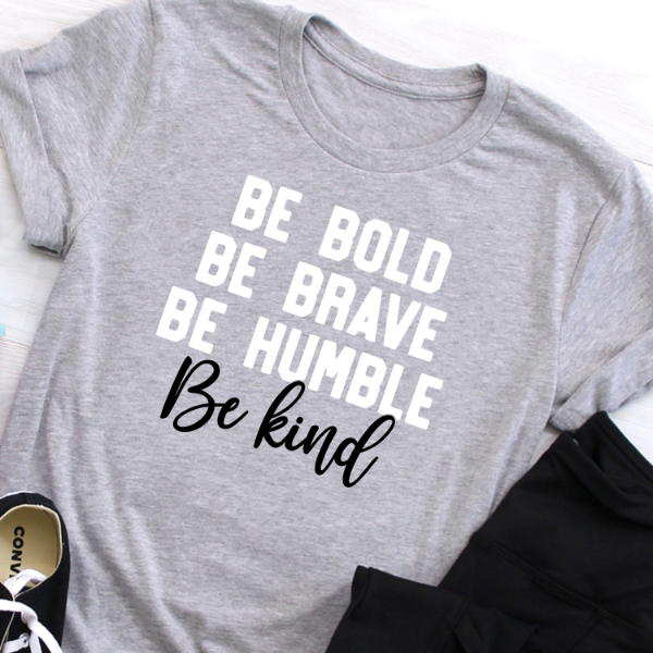 T-Shirt or Hoodie- Be Kind